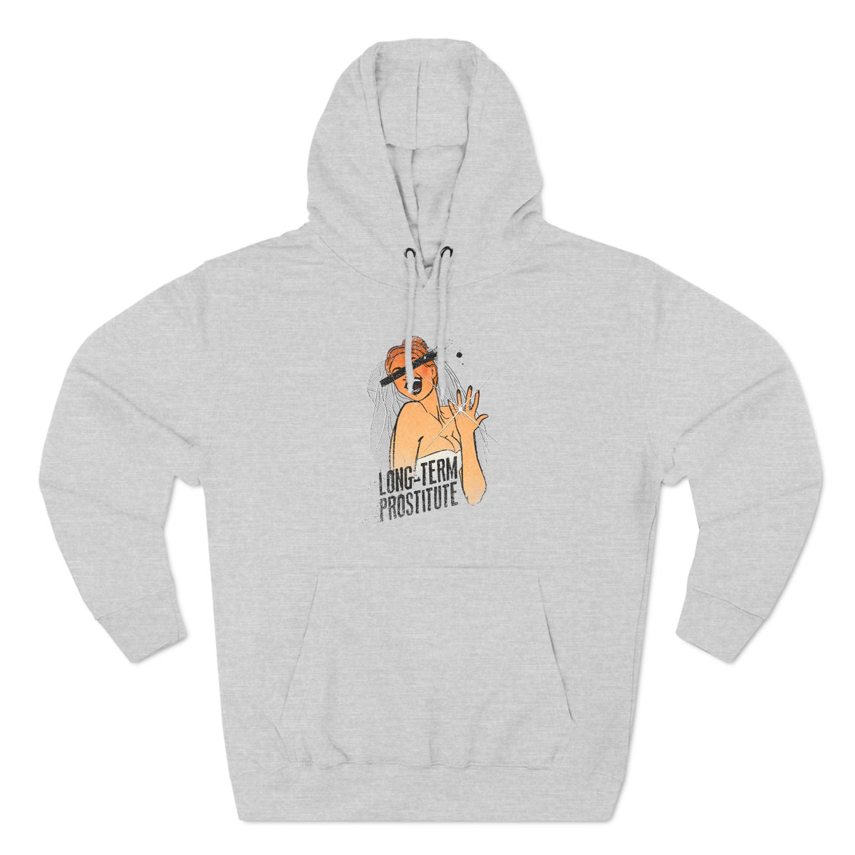 Long-Term Prostitute - Hoodie