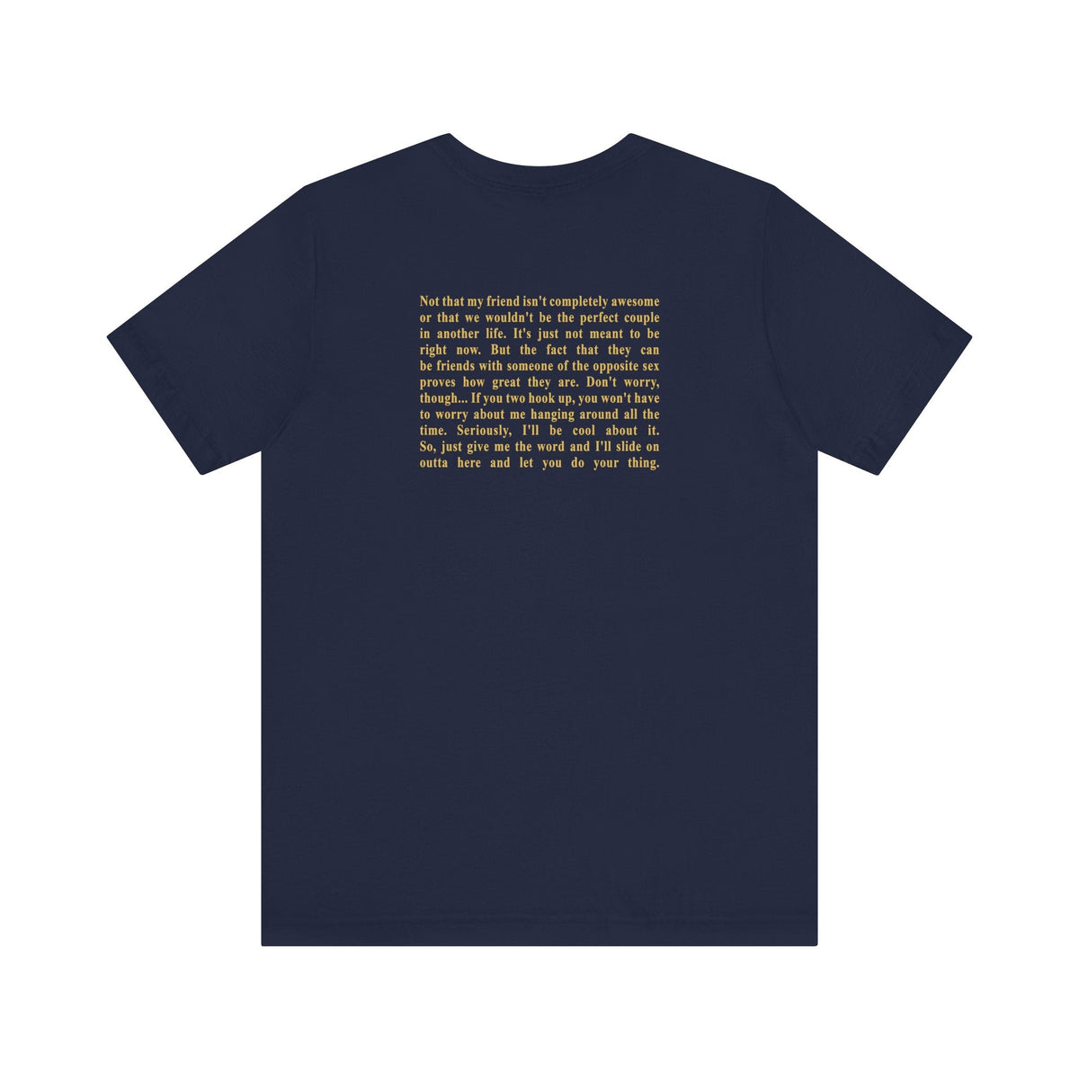 We're Just Friends - Men's T-Shirt