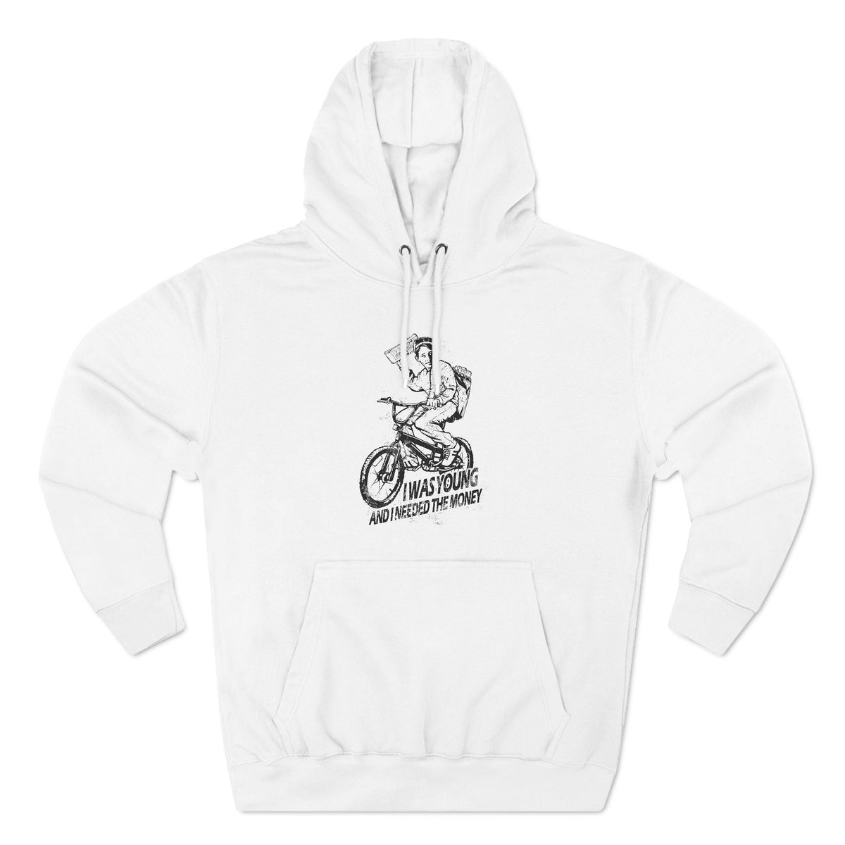 I Was Young And I Needed The Money (Paper Route) - Hoodie