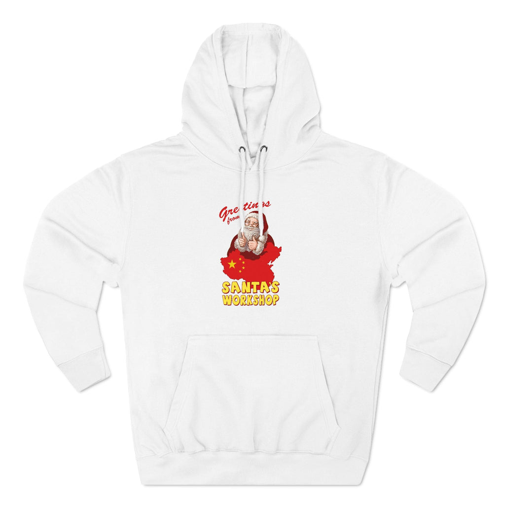 Greetings From Santa's Workshop (China) - Hoodie