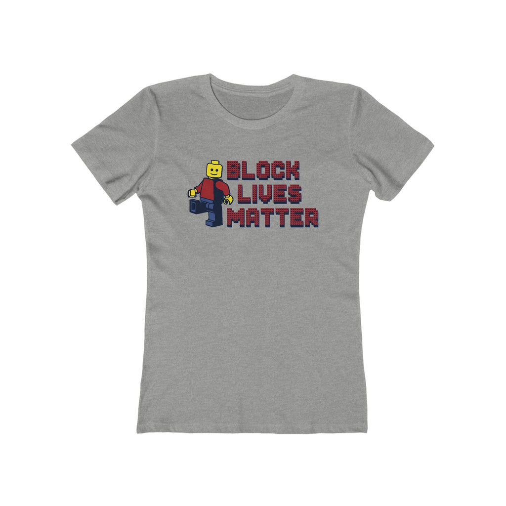 Block Lives Matter - Women’s T-Shirt
