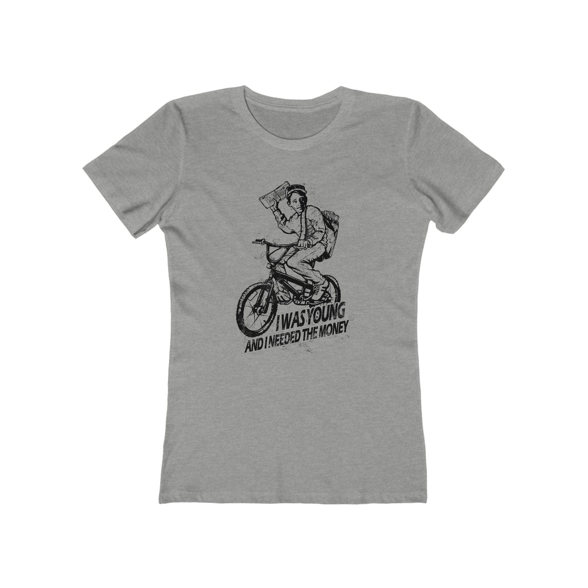 I Was Young And I Needed The Money (Paper Route)  - Women’s T-Shirt