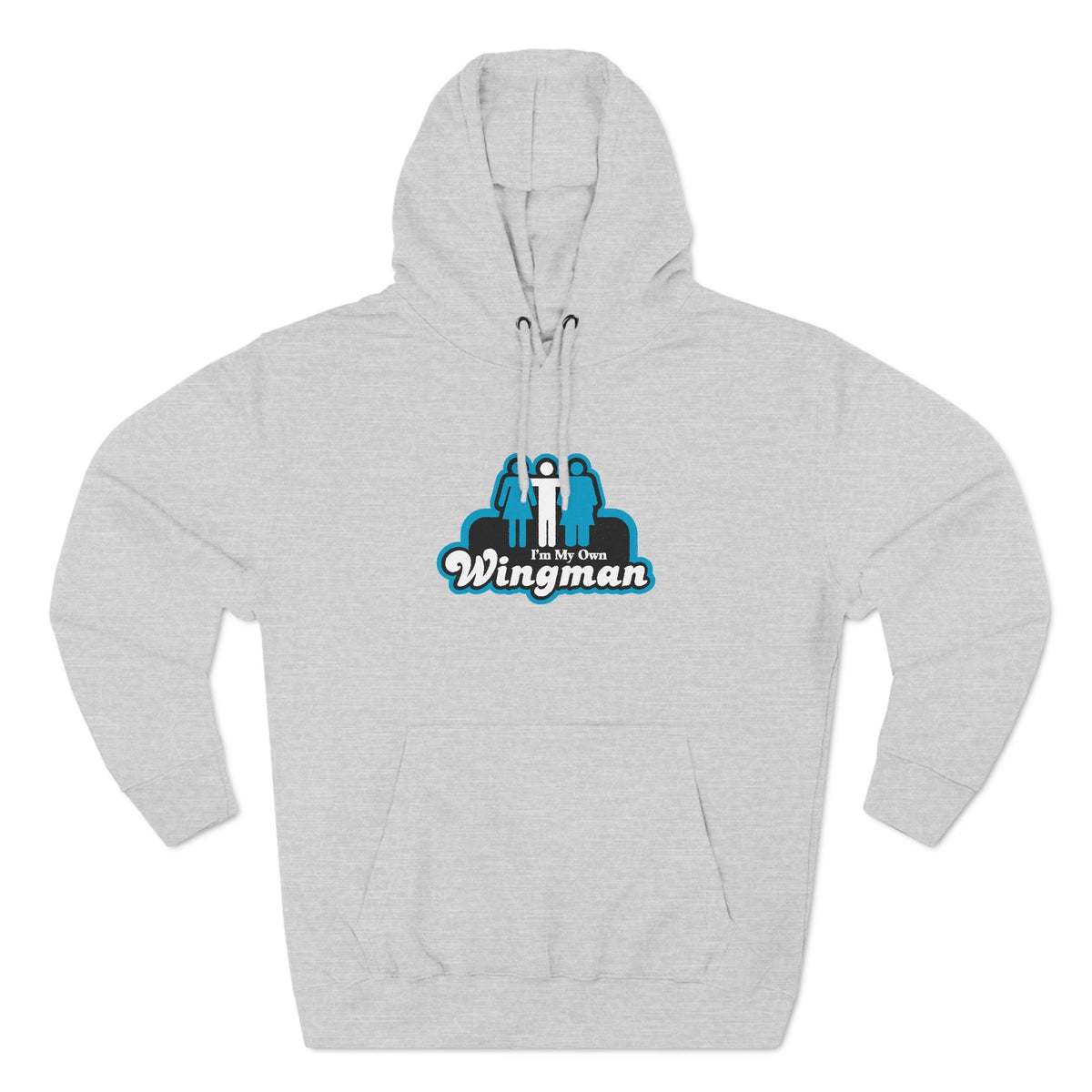 I'm My Own Wingman - Hoodie
