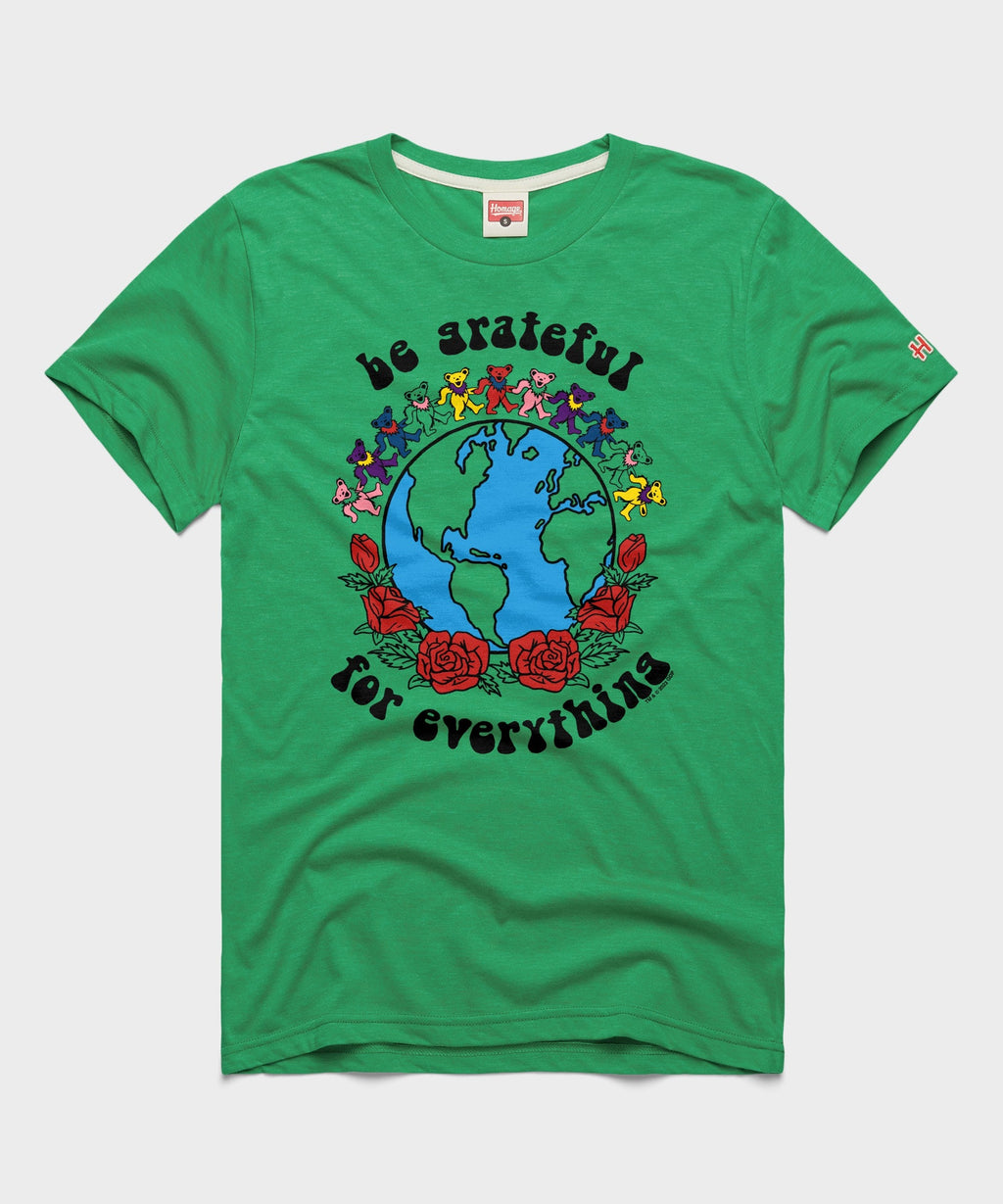 Be Grateful For Everything