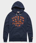 Catch You On The Flippity Flip Hoodie