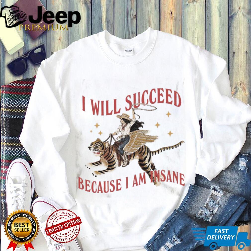Cowgirl Riding Tiger Flying Wings Success Quote Shirt