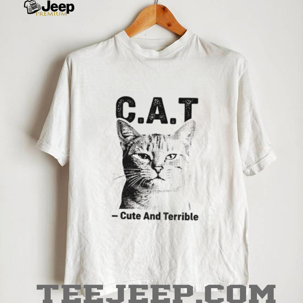 Cute Terrible Cat Shirt