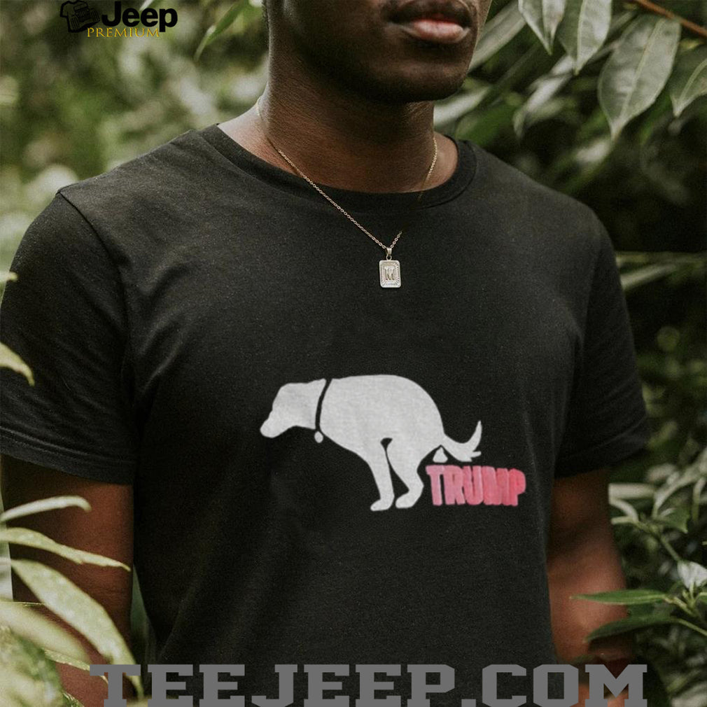 Dog Red Lettering Of Trump Anti Trump Shirt
