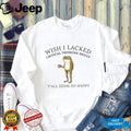 Frog meme graphic wish I lacked critical thinking skills shirt