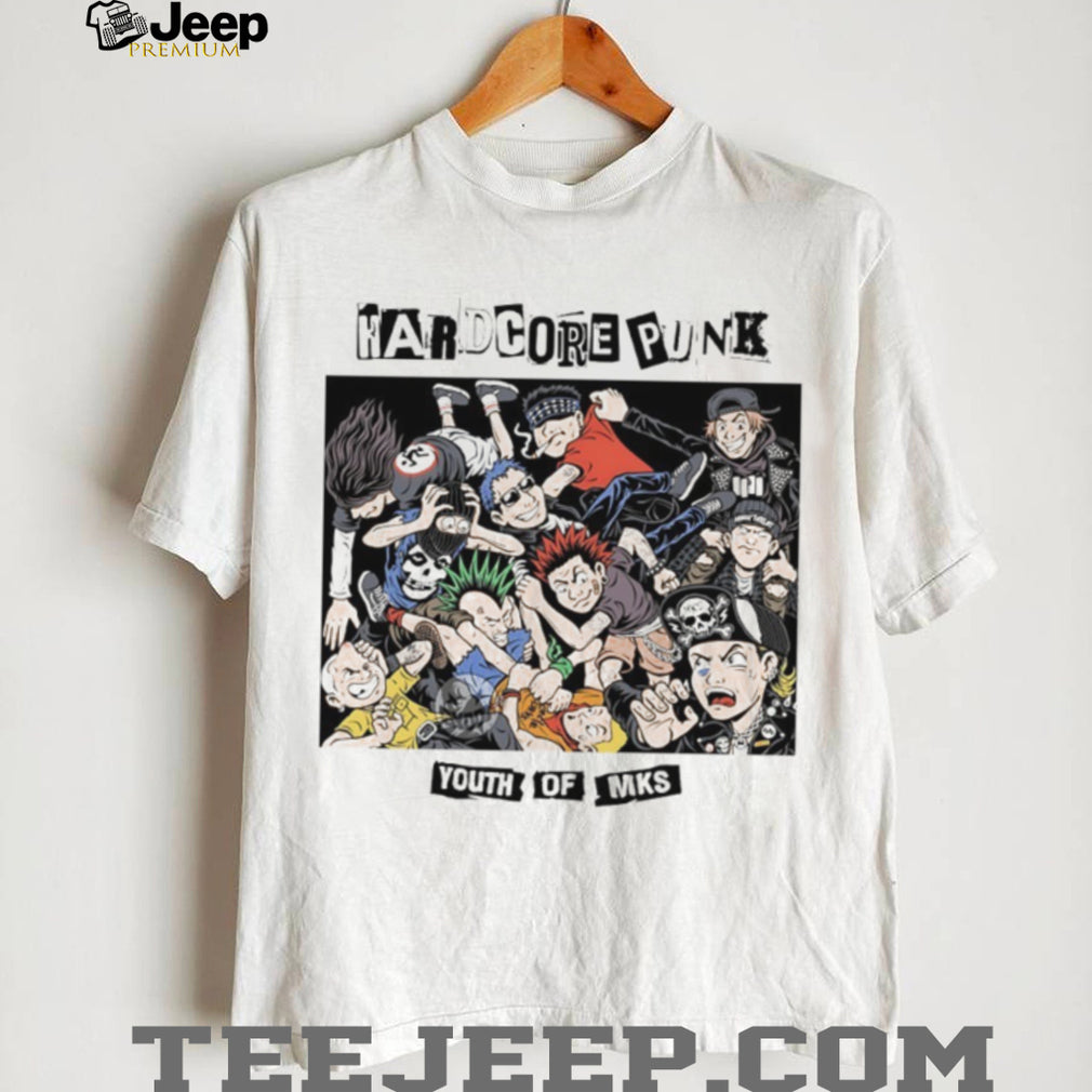 Hardcore Punk Youth of Mks T Shirt