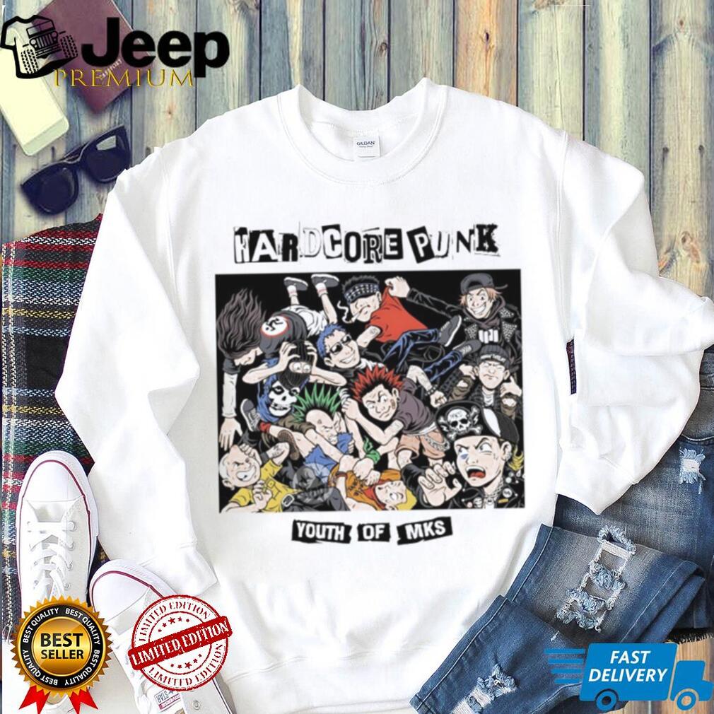 Hardcore Punk Youth of Mks T Shirt