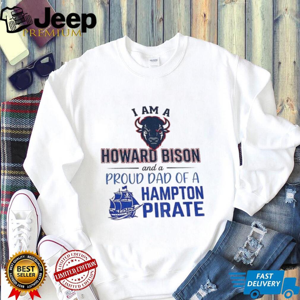 I am a Howard Bison and Proud Dad of a Hampton Pirate