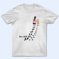 Never Walk Alone - Gift For Dog Lovers, Dog Mom, Dog Dad - Personalized T Shirt