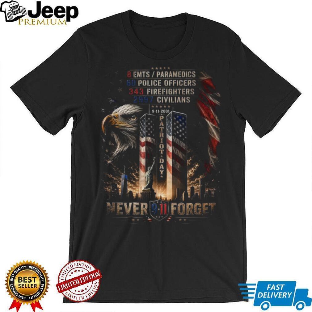 Never Forget 9 11 Patriot Day American Eagle First Responders Shirt