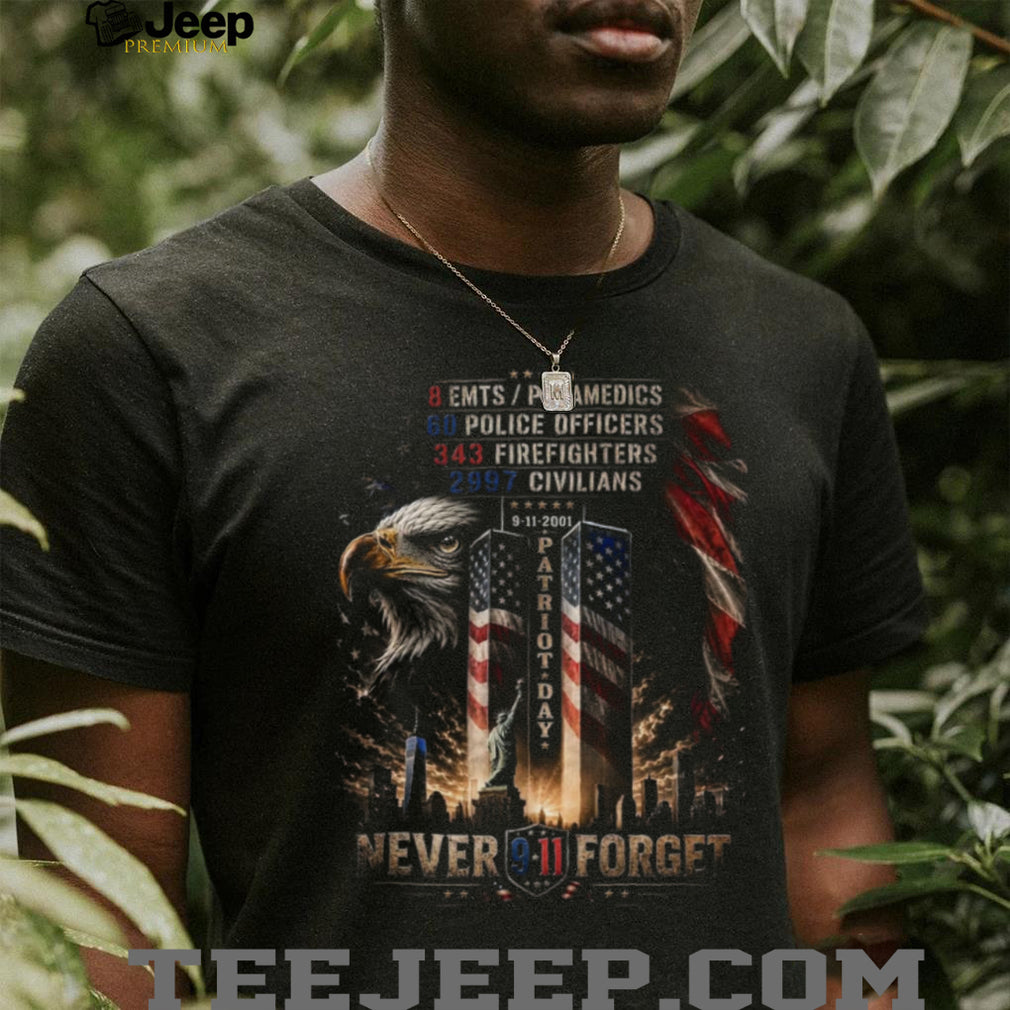 Never Forget 9 11 Patriot Day American Eagle First Responders Shirt