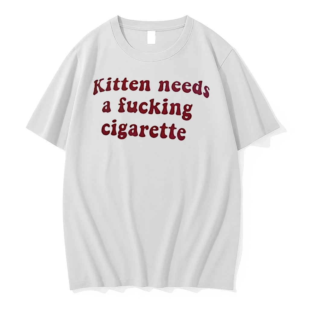 Officials Nice Kitten Needs A Fucking Cigarette White Womens T Shirt Sweater