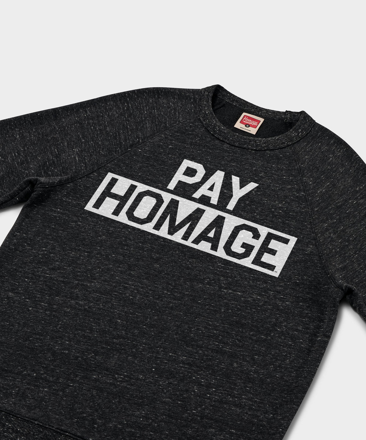 Pay HOMAGE Crewneck