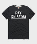 PAY HOMAGE Tee