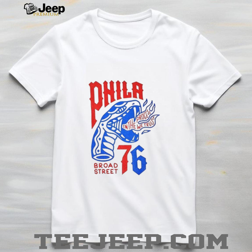 Philadelphia 76ers Broad Street Phila In The Process We Trust serpent shirt