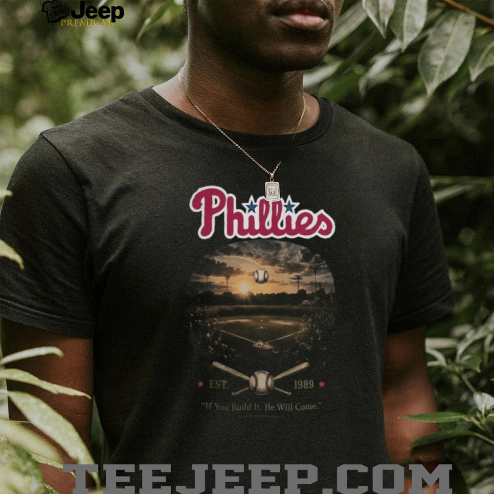 Philadelphia Phillies Field Of Dreams Baseball Sunset Shirt