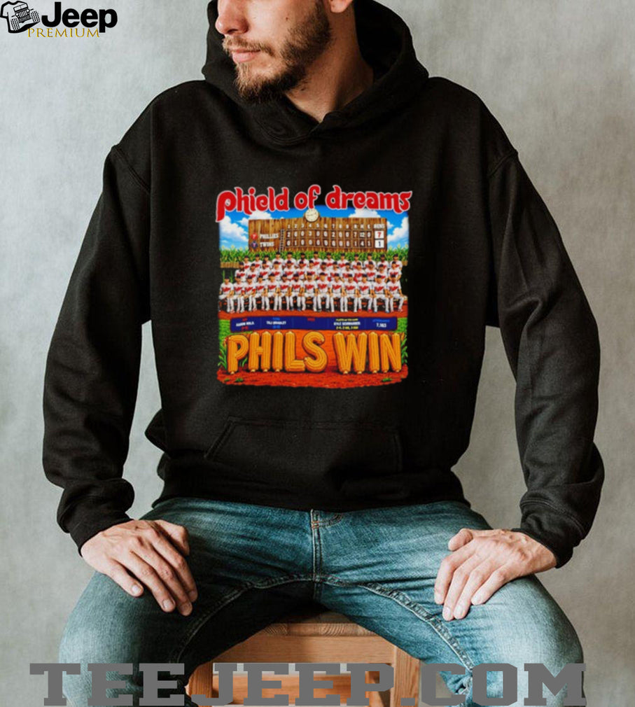 Philadelphia Phillies Phield of Dreams Phils Win shirt