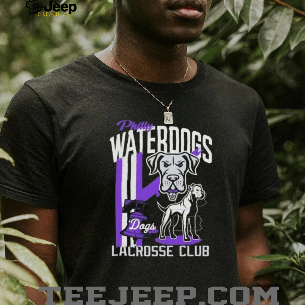 Philly Waterdogs Lacrosse Club Philadelphia shirt