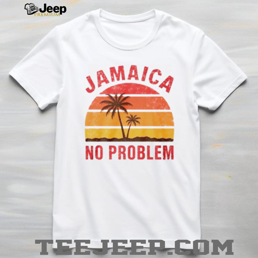 Possession Claudia Jamaica No Problem Shirt