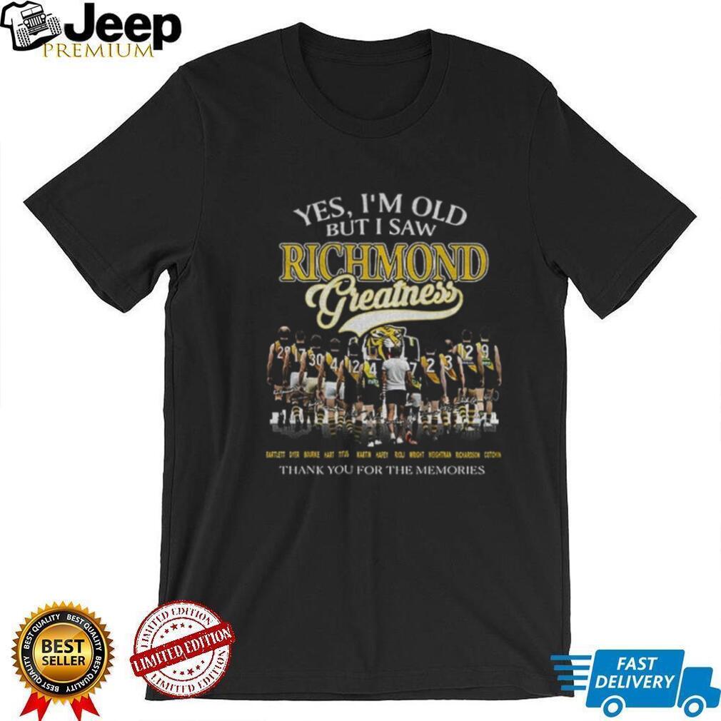 Richmond Football Club Players Yes, I’m Old But I Saw Richmond Greatness Shirt