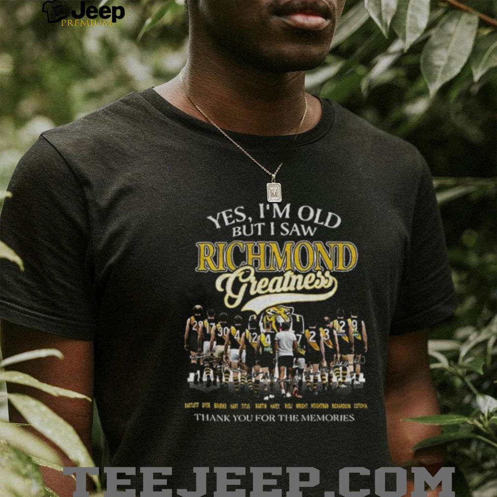 Richmond Football Club Players Yes, I’m Old But I Saw Richmond Greatness Shirt