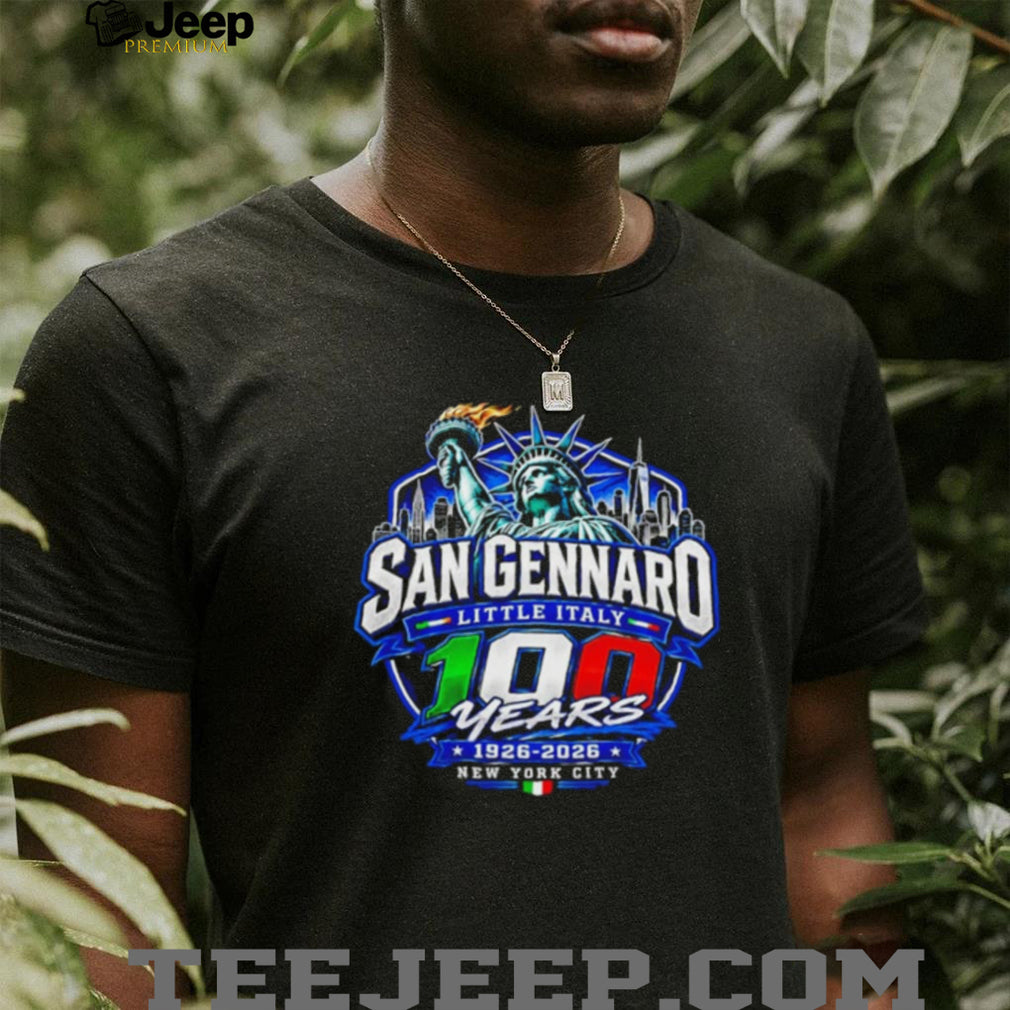 San Genarro Little Italy 100 Years New York City shirt