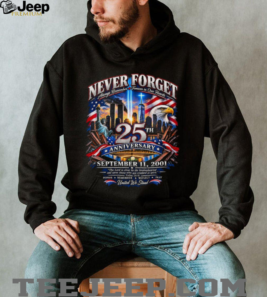 September 11 25th Anniversary Never Forget US Flag Shirt