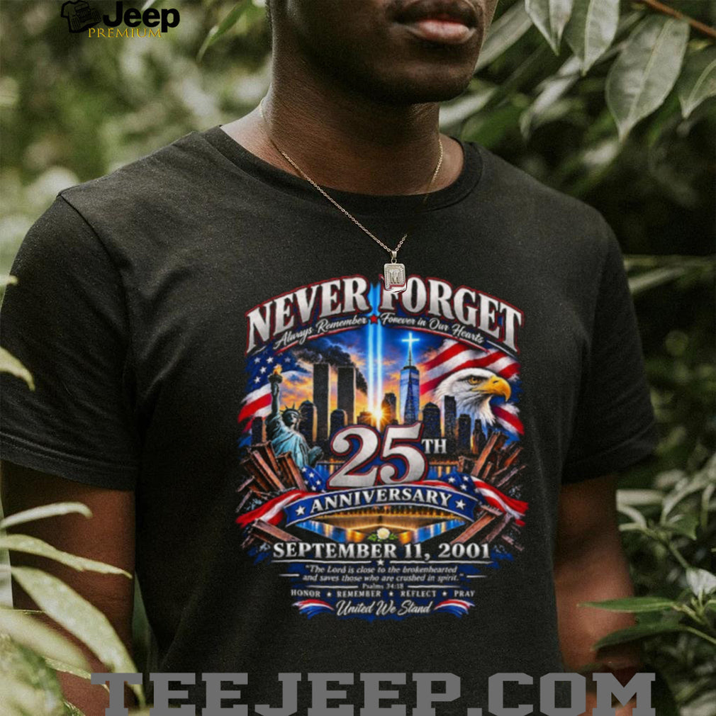 September 11 25th Anniversary Never Forget US Flag Shirt