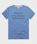 Simplicity Is The Ultimate Sophistication