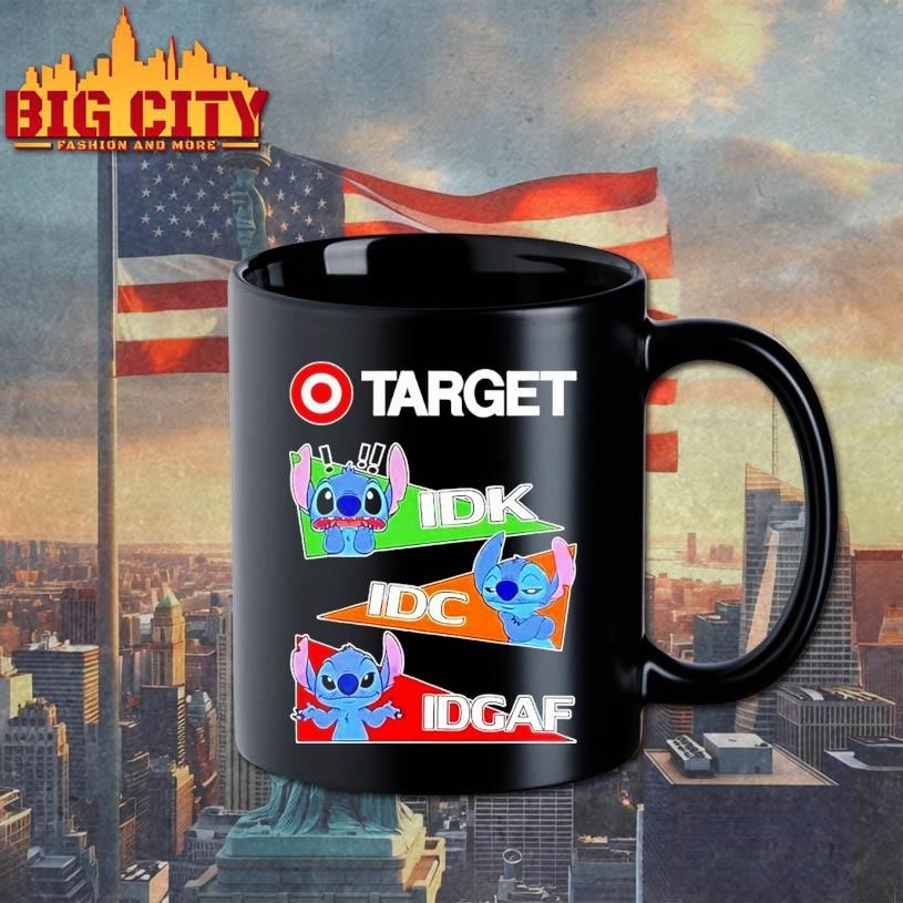 Stitch X Target Idk I Dont Know Idc I Dont Care Idgaf Shirt