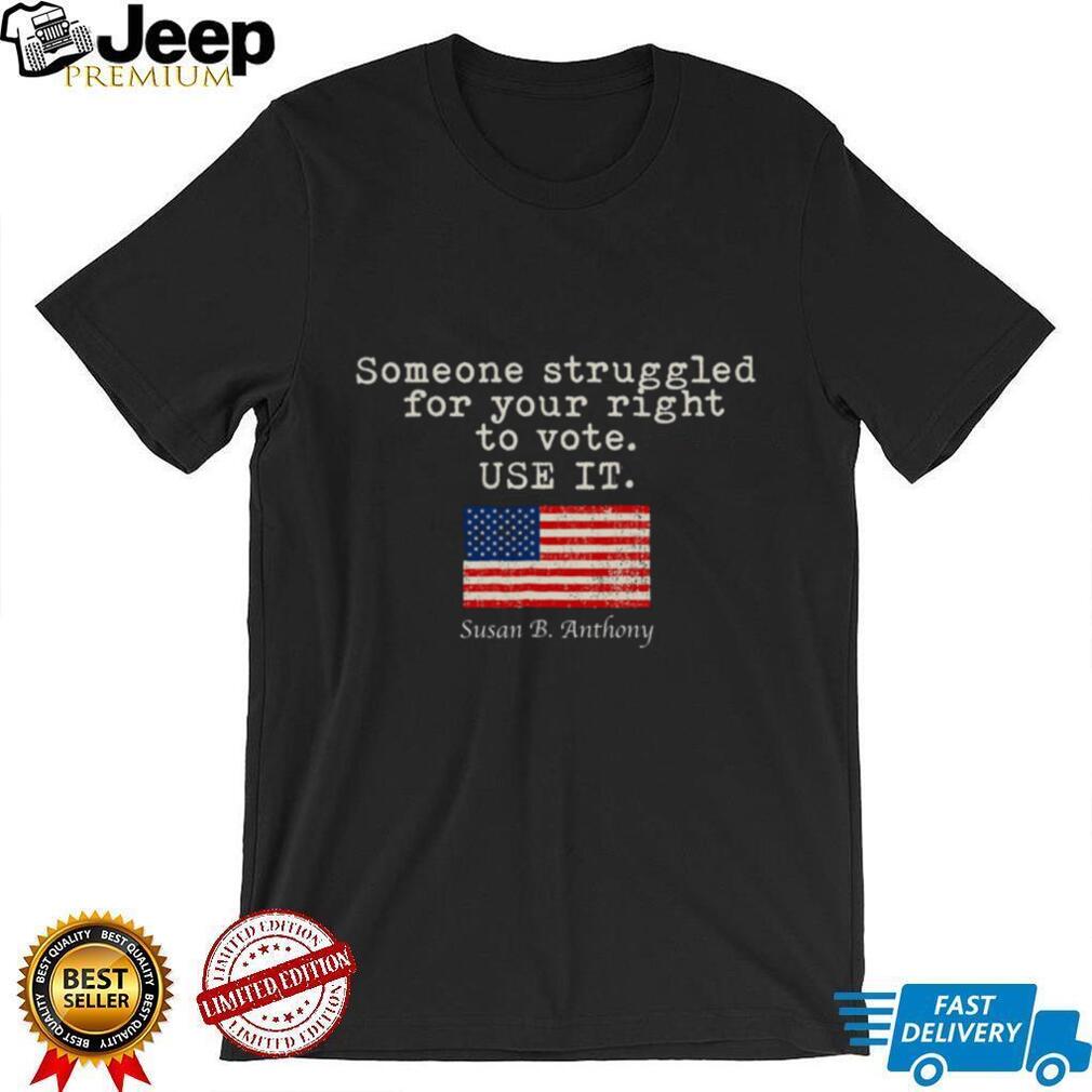 Susan B Anthony Right To Vote American Flag Shirt