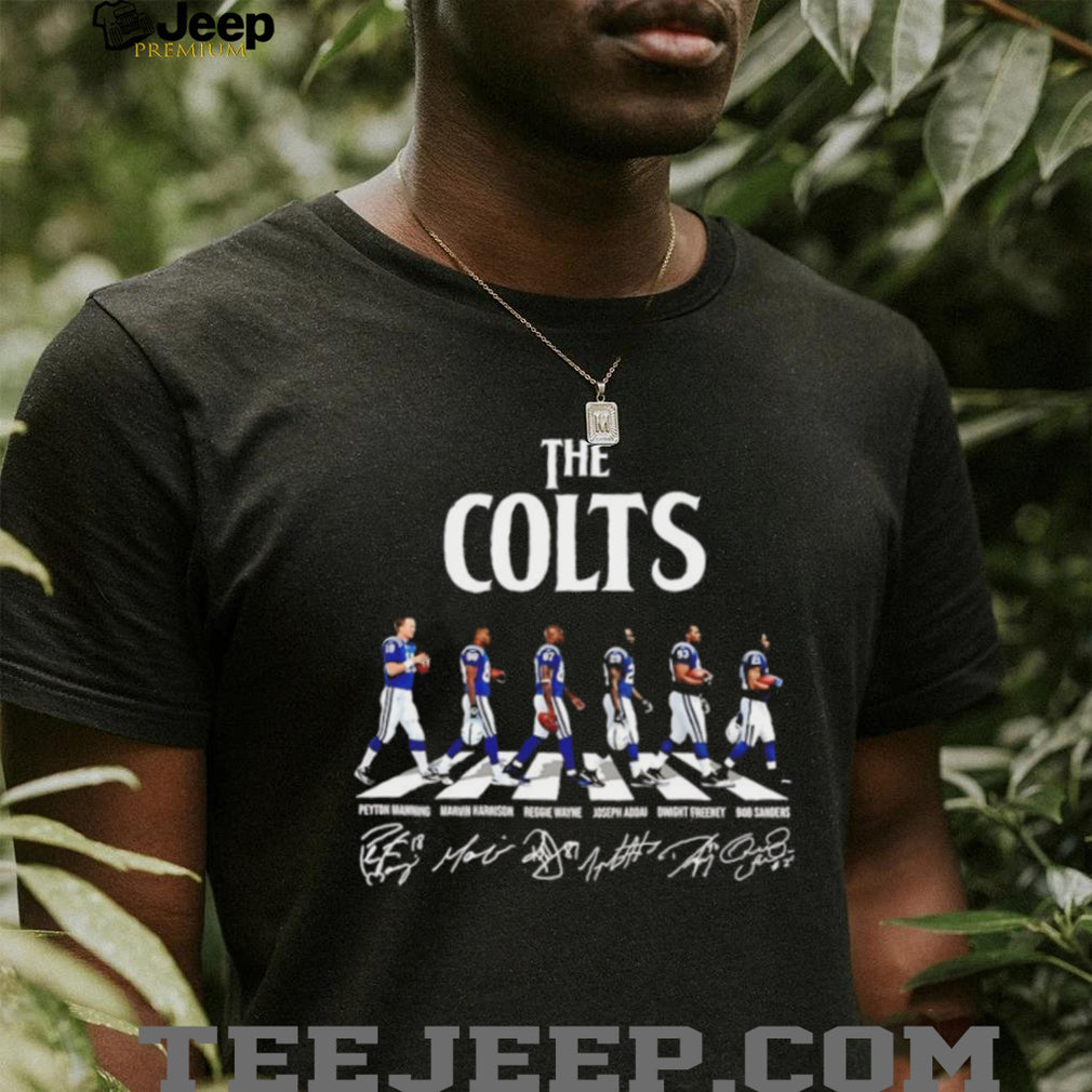 The Colts Peyton Manning Marvin Harrison Reggie Wayne Joseph Addai Dwight Freeney Bob Sanders Colts Signatures T Shirt