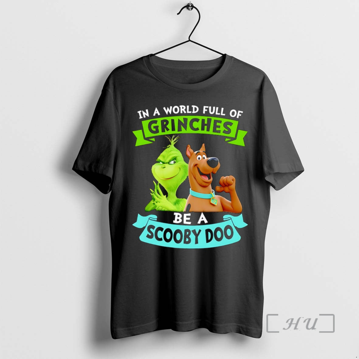Trending In A World Full Of Grinches Be A Scooby Doo Premium T Shirt Sweater Hoodie, Sweatshirt | InkPodShop.com