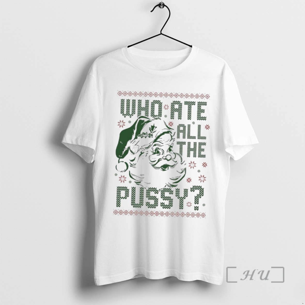 Trending Who Ate All The Pussy Santa 2025 Christmas Ugly T-Shirts, Hoodie, Sweatshirt | InkPodShop.com