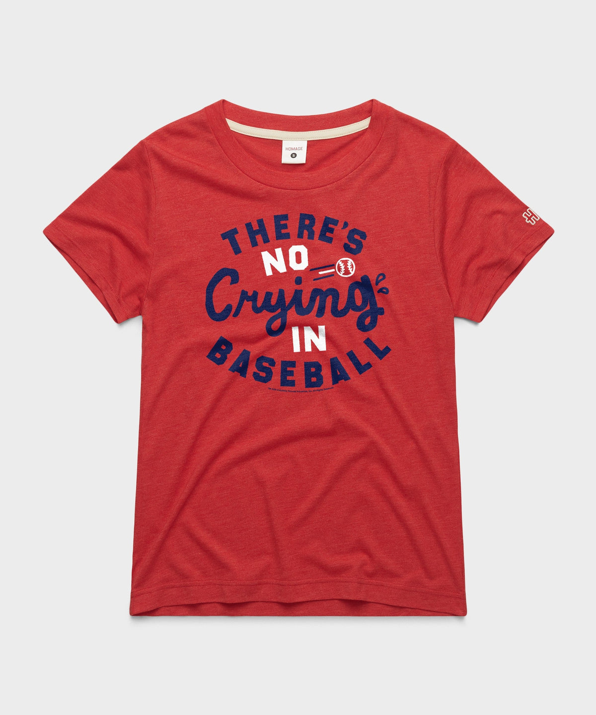 Women's There's No Crying in Baseball
