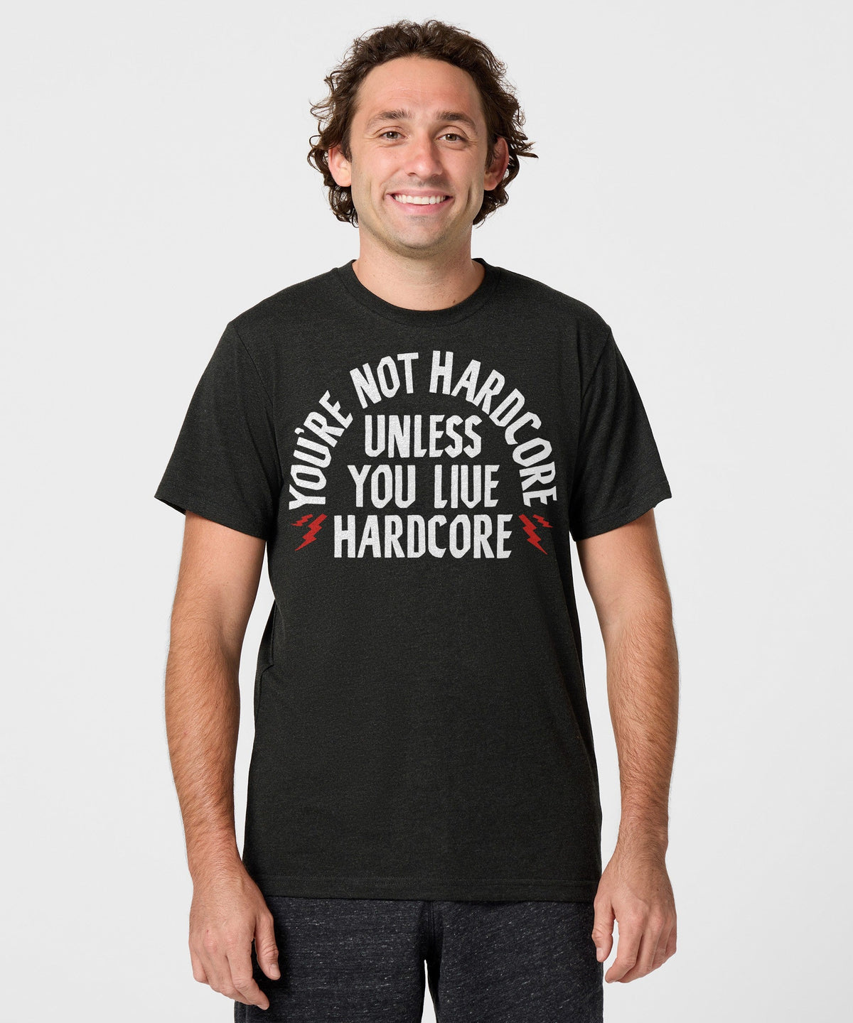 You're Not Hardcore
