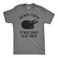 Fitness Turkey In My Mouth Men's T Shirt