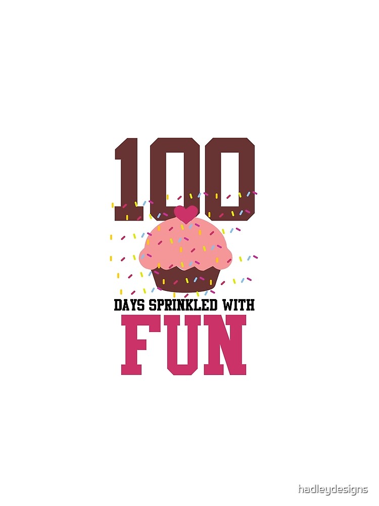 100 Days Sprinkled With Fun Cupcake Cute Teacher 1 by hadleydesigns