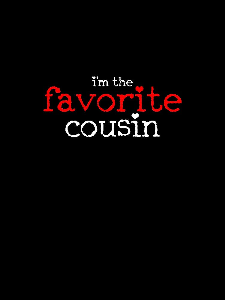 Favorite Cousin Family Reunion by 4tomic