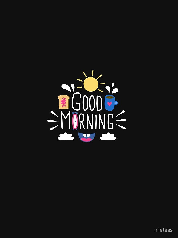 Good Morning with coffee by niletees