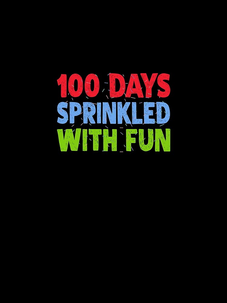 100 Days Sprinkled With Fun Happy 100 Days of School graphic by woodsgoodsco