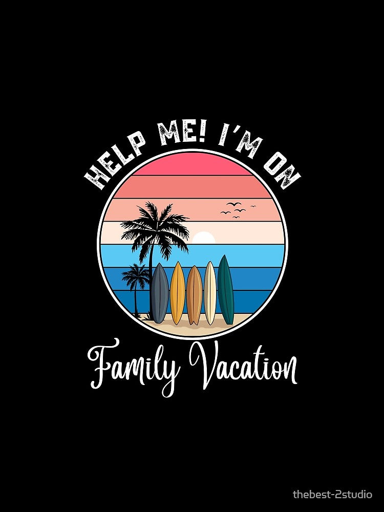 Help Me! I'm on Family Vacation Vintage Summer Beach Trip by thebest-2studio