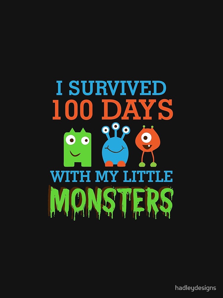 I survived 100 Days with My Little Monsters School 3 Copy Copy by hadleydesigns
