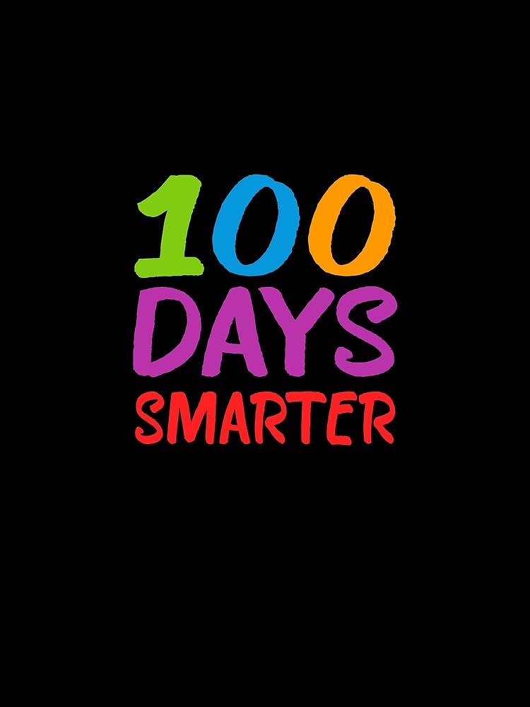 100 Days Smarter First 100th Day of School Happy graphic by woodsgoodsco