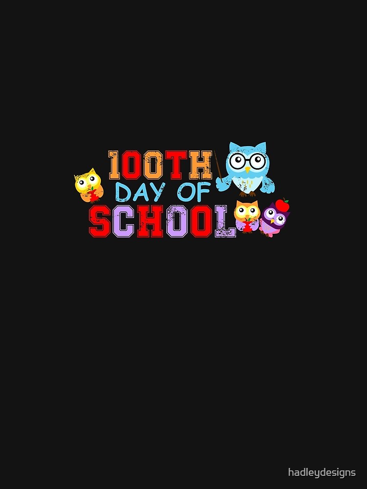 100th Day of School for Elementary Students Owl Cute 3 Copy Copy by hadleydesigns