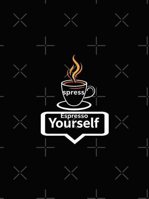 "Espresso Yourself!" by Creative128
